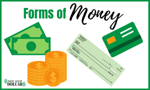 Image is of the forms of money: cash, coins, check, debit/credit card