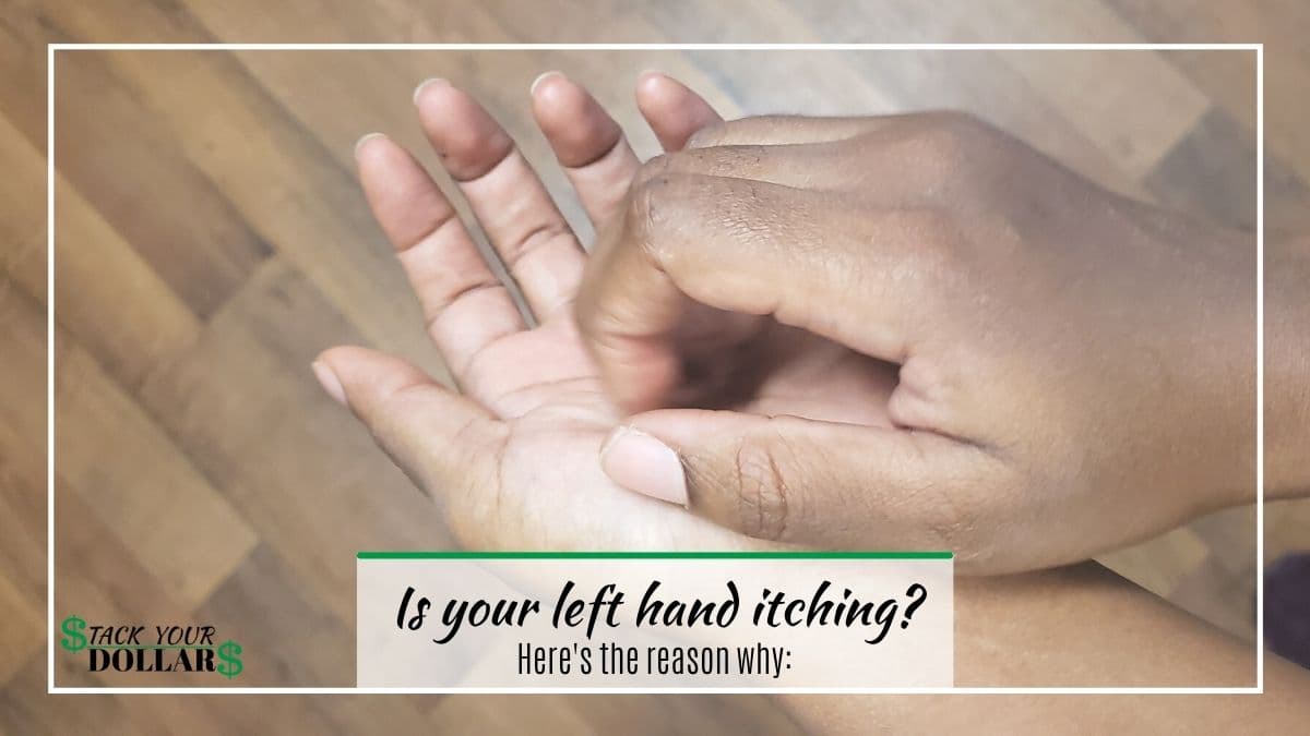 Itching palm of left hand with overlaid title: Is your left hand  itching?
